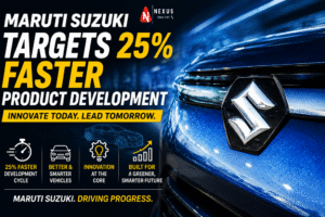 Maruti Suzuki Targets 25% Faster Product Development